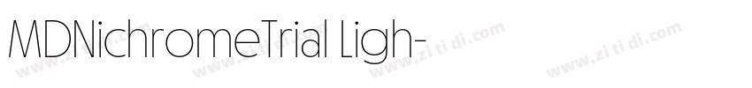 MDNichromeTrial Ligh字体转换